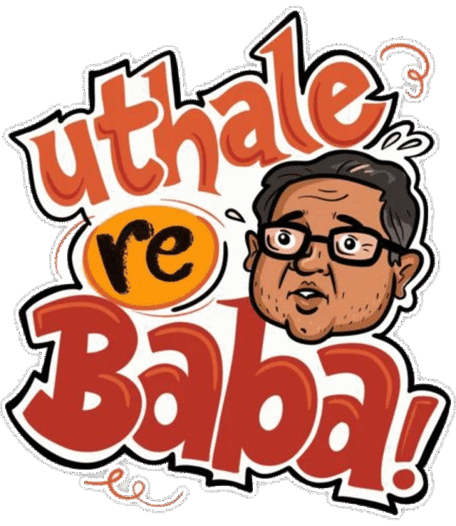 Die-cut sticker captioned "uthale re Baba!" — pay up, pick it up.